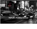 142094 : MP2RPRODUCTIONS