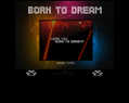 149660 : BORN TO DREAM - LE SITE OFFICIEL